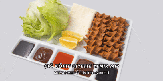 Çiğ Köfte Diyette Yenir mi?
